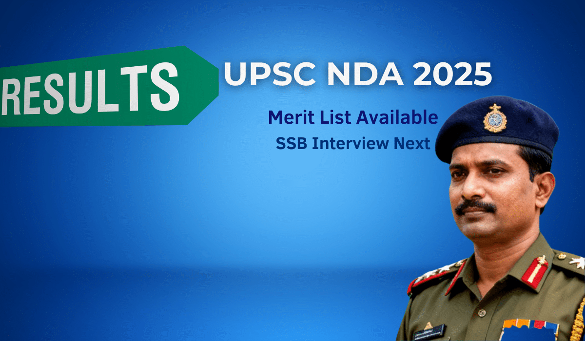 UPSC NDA Result 2025 OUT news banner featuring Indian defense officer in uniform with merit list available and SSB interview next information