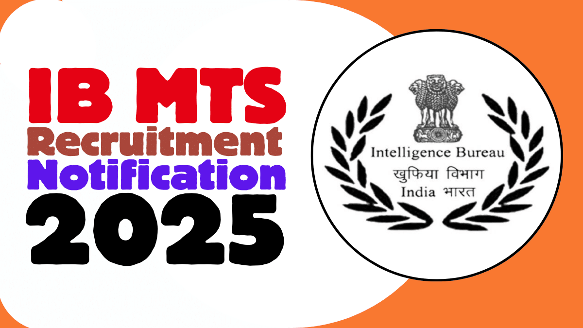 IB MTS Notification 2025 for 362 Multi-Tasking Staff Posts