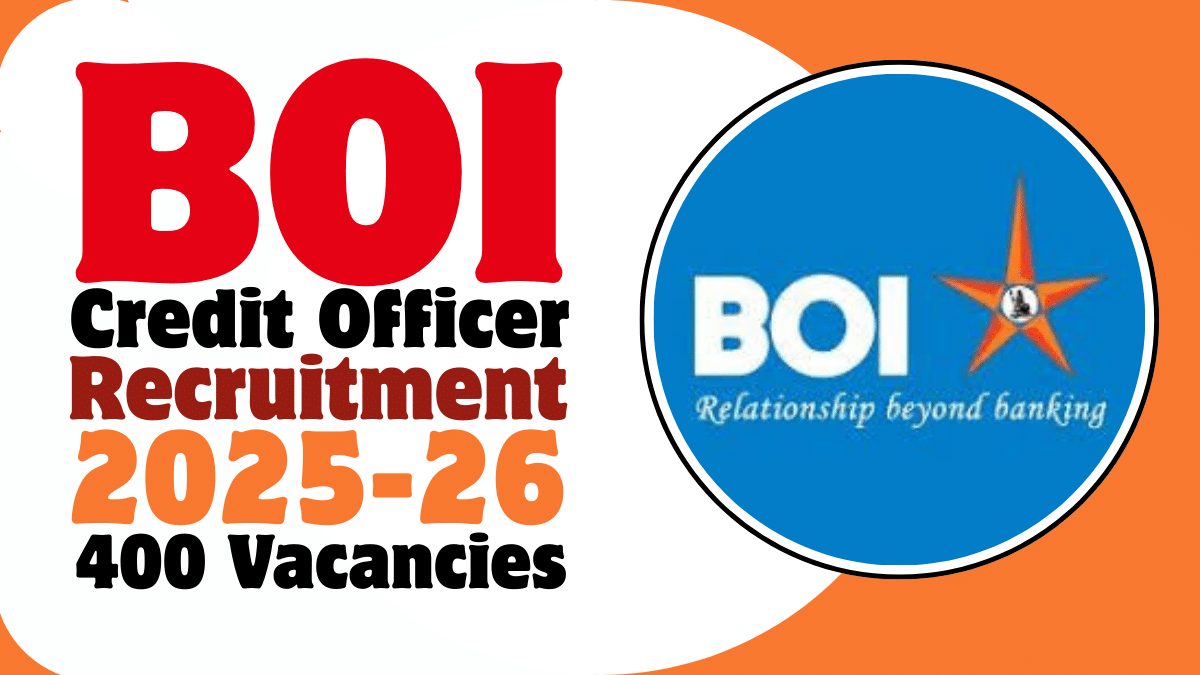 Bank of India Credit Officer Recruitment 2025-26 Notification