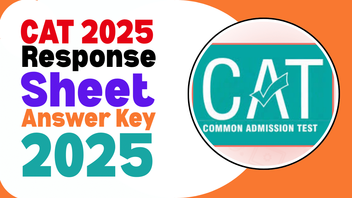 CAT 2025 response sheet and answer key release