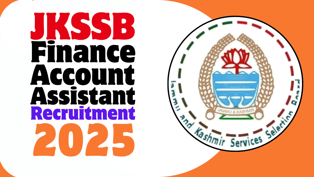 JKSSB Finance Account Assistant Recruitment 2025 Notification