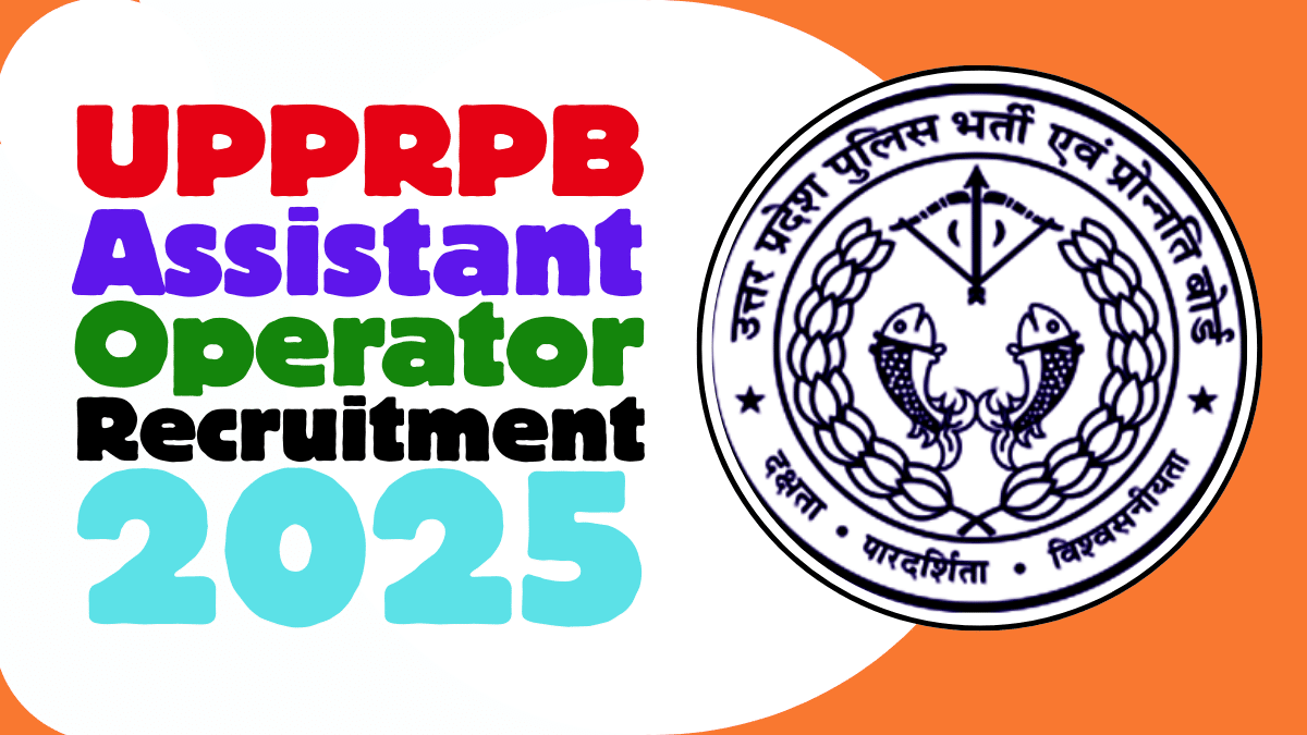 UP Police Assistant Operator Recruitment 2025 Notification