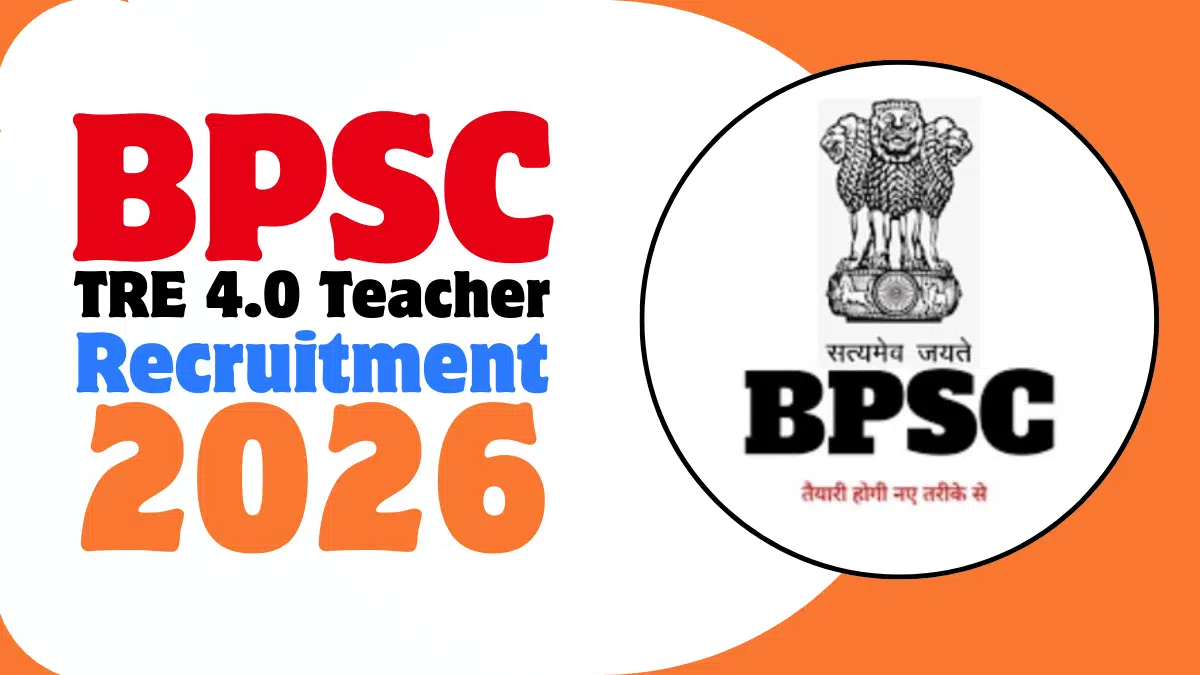 BPSC TRE 4.0 Application Form 2026 Bihar Teacher Vacancy Apply Online