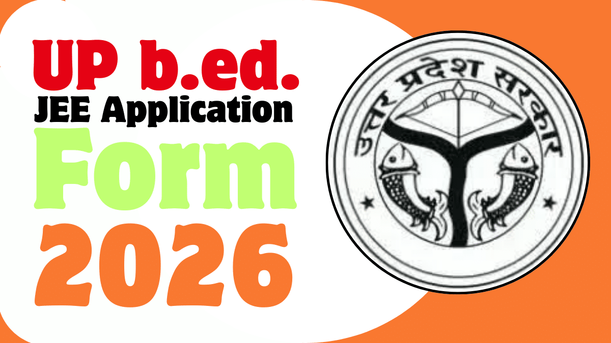 up b ed jee application form 2026 apply online
